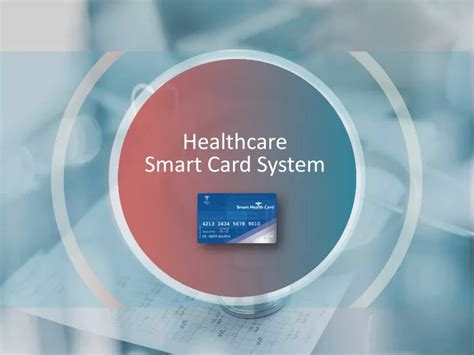 System level design of a secure healthcare smart card system